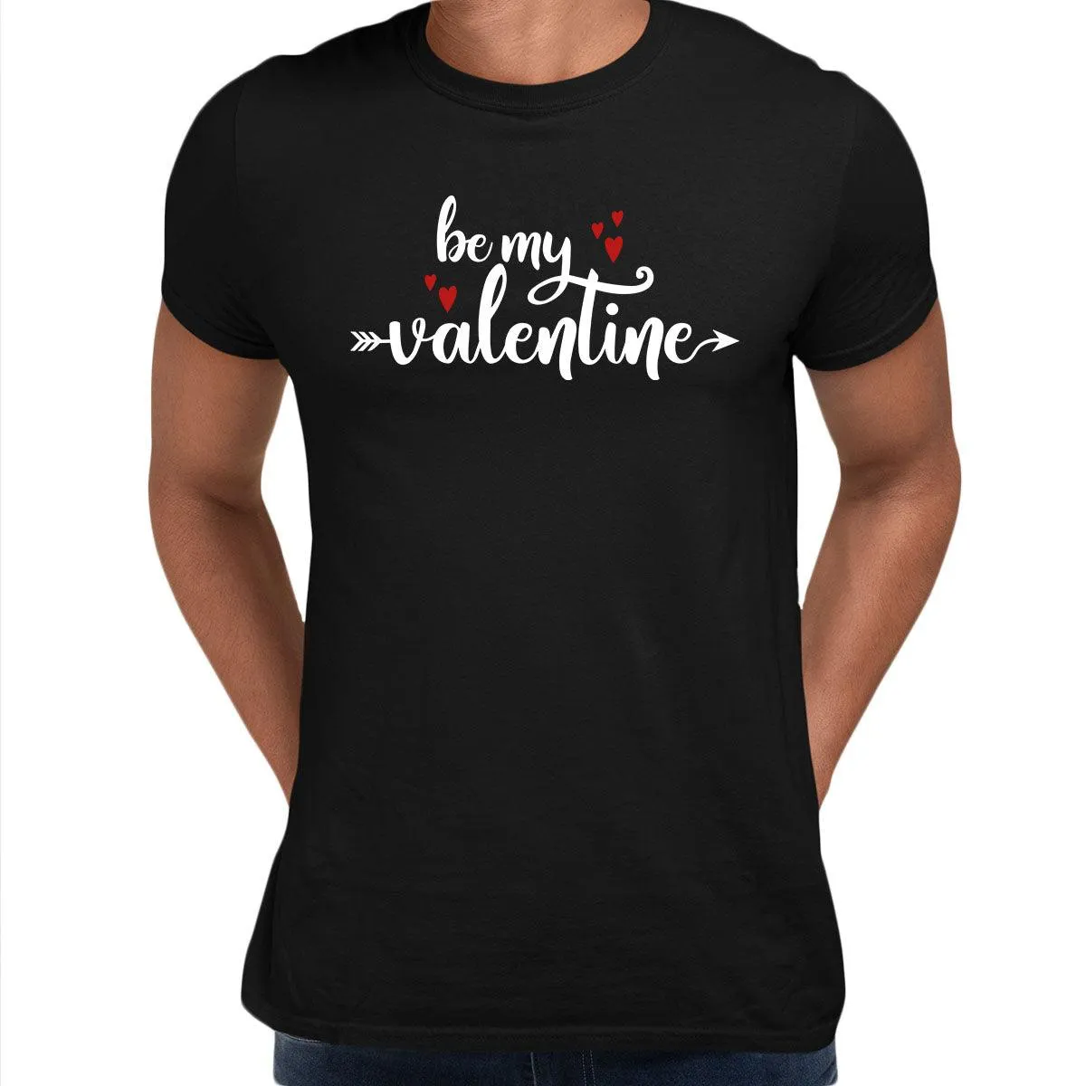 Be my valentine - Valentines Love T-shirt for men Unisex T-Shirt