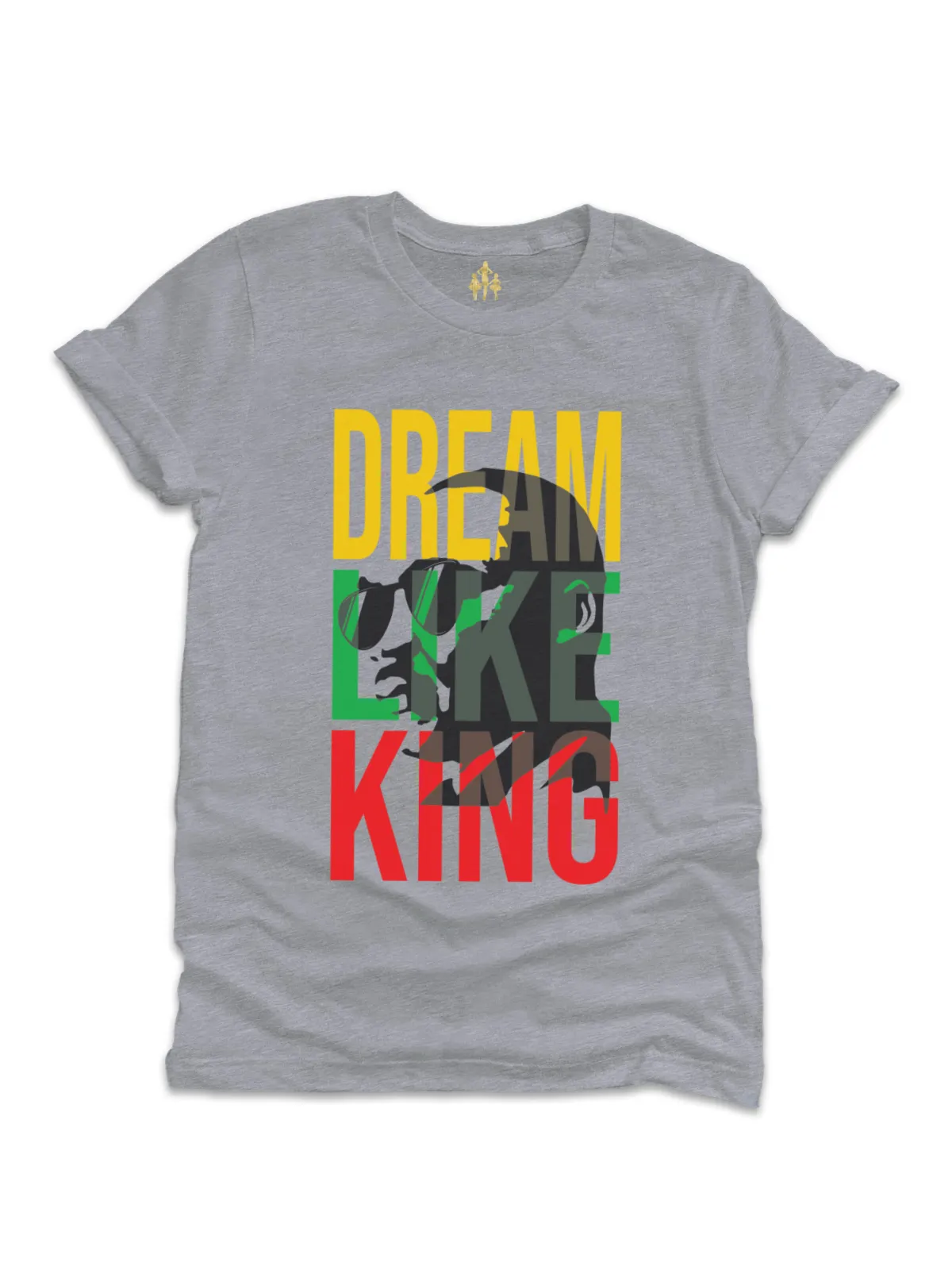 Dream like King Adult Shirt